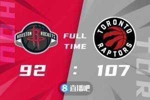 🏀季前赛-阿丘瓦17+5 阿努诺比17分 波特12分 火箭负猛龙