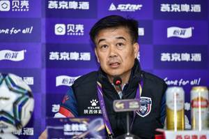 陕西队执行教练冯峰:战海港没压力,但会要求球队全力以赴去拼