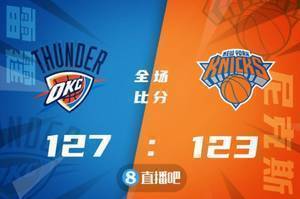 🏀基迪28+11+12 兰德尔30+13+10 雷霆3人20+加时胜尼克斯